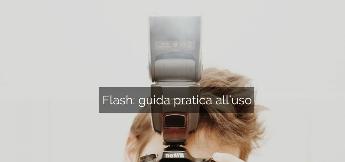 Flash guida pratica all'uso